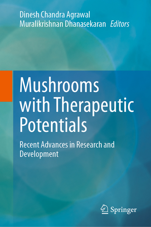 Mushrooms with Therapeutic Potentials - 