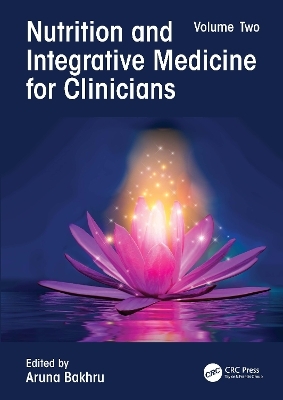 Nutrition and Integrative Medicine for Clinicians