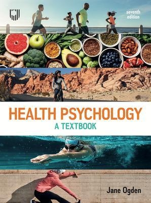 Health Psychology - Jane Ogden