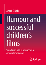 Humour and successful children's films - Andr&eacute; F. Nebe
