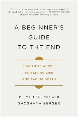 A Beginner's Guide to the End