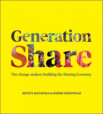 Generation Share - Benita Matofska, Sophie Sheinwald