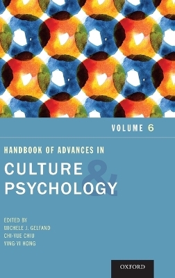 Handbook of Advances in Culture and Psychology - 