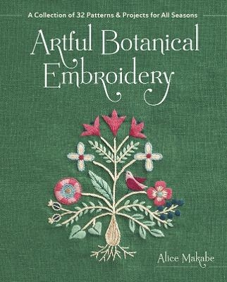 Artful Botanical Embroidery - Alice Makabe
