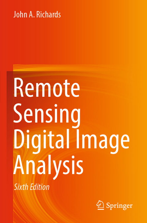 Remote Sensing Digital Image Analysis - John A. Richards