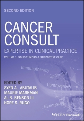 Cancer Consult: Expertise in Clinical Practice, Volume 1 - 