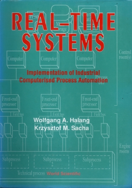 REAL-TIME SYSTEMS  (B/H) - Wolfgang A Halang, Krzysztof M Sacha