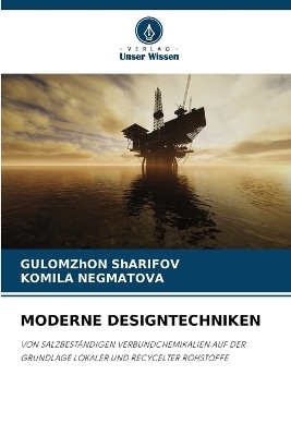 Moderne Designtechniken - GULOMZhON ShARIFOV, KOMILA NEGMATOVA