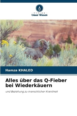 Alles über das Q-Fieber bei Wiederkäuern