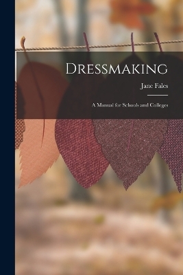Dressmaking - Jane Fales