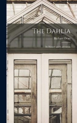 The Dahlia - Richard Dean