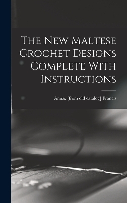 The new Maltese Crochet Designs Complete With Instructions - 