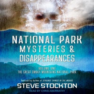 National Park Mysteries & Disappearances