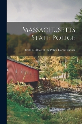 Massachusetts State Police - 