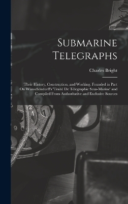 Submarine Telegraphs