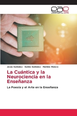 La Cuántica y la Neurociencia en la Enseñanza