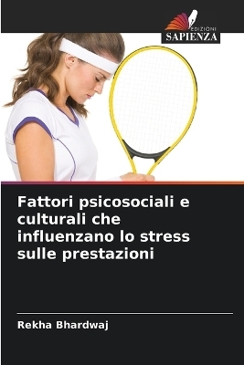 Fattori psicosociali e culturali che influenzano lo stress sulle prestazioni