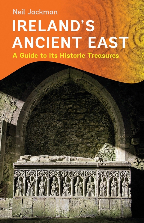 Ireland's Ancient East -  Neil Jackman
