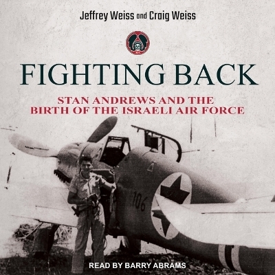 Fighting Back - Jeffrey Weiss, Craig Weiss