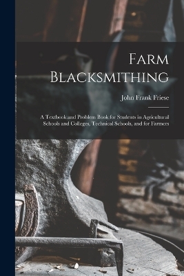 Farm Blacksmithing
