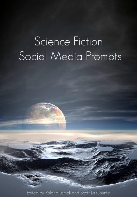 Science Fiction Social Media Prompts for Authors - 