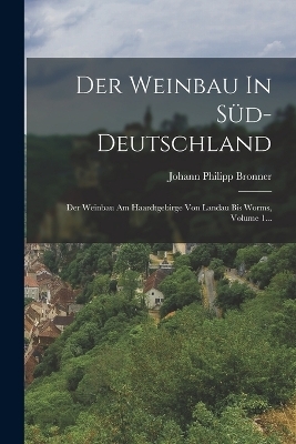 Der Weinbau In Süd-deutschland