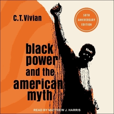 Black Power and the American Myth - C T Vivian