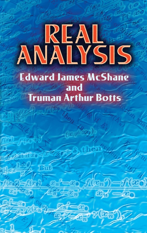 Real Analysis - Edward James McShane, Truman Arthur Botts