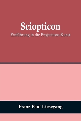 Sciopticon