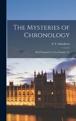 The Mysteries of Chronology