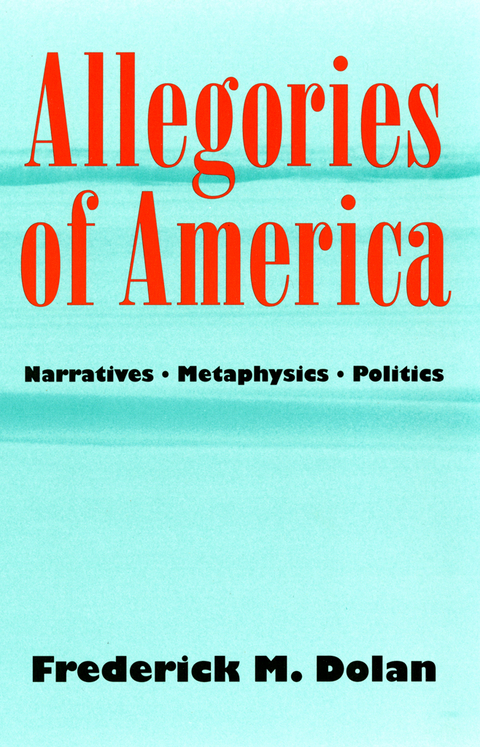 Allegories of America - Frederick M. Dolan