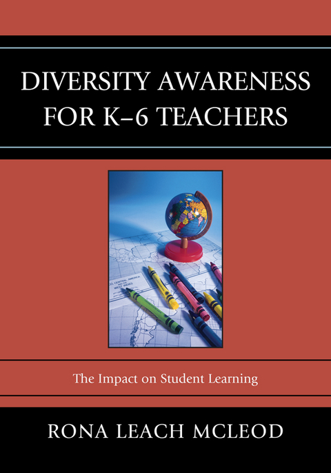 Diversity Awareness for K-6 Teachers -  Rona Leach McLeod