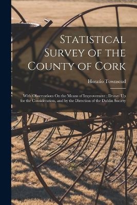 Statistical Survey of the County of Cork