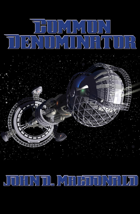 Common Denominator - John D. MacDonald
