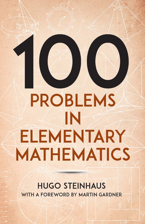 One Hundred Problems in Elementary Mathematics -  Hugo Steinhaus