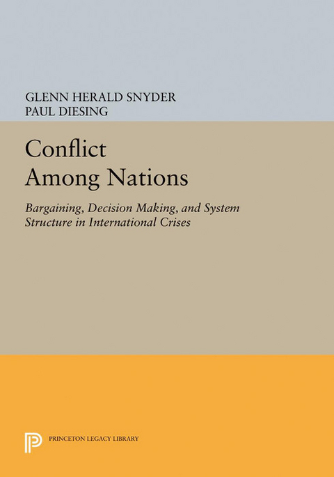 Conflict Among Nations - Glenn Herald Snyder, Paul Diesing