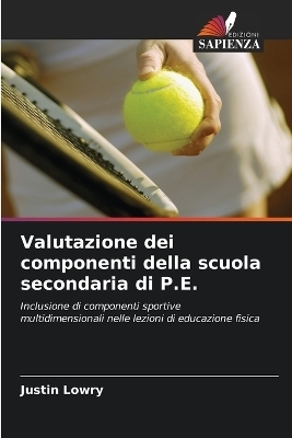 Valutazione dei componenti della scuola secondaria di P.E.