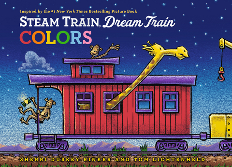 Steam Train, Dream Train Colors -  Sherri Duskey Rinker