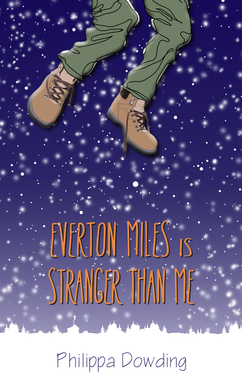 Everton Miles Is Stranger Than Me - Philippa Dowding