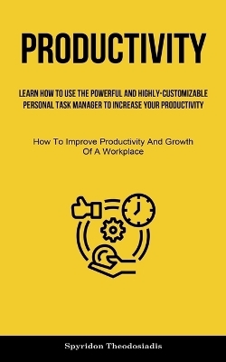 Productivity - Spyridon Theodosiadis