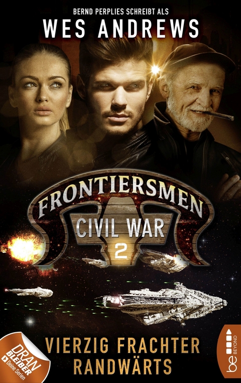 Frontiersmen: Civil War 2 - Wes Andrews, Bernd Perplies
