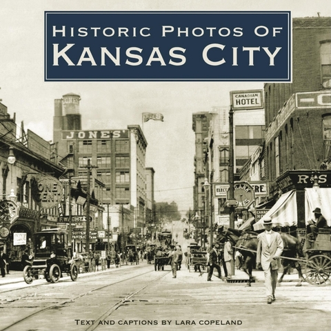 Historic Photos of Kansas City - 