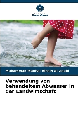 Verwendung von behandeltem Abwasser in der Landwirtschaft