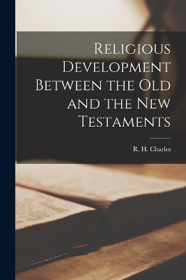Religious Development Between the Old and the New Testaments