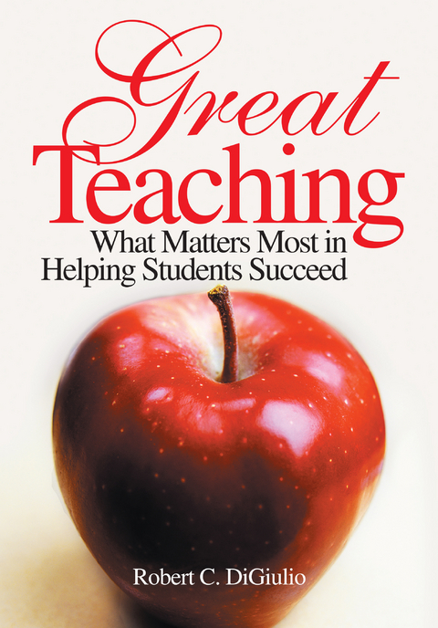 Great Teaching -  Robert C. DiGiulio