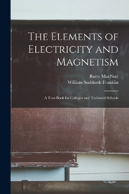 The Elements of Electricity and Magnetism