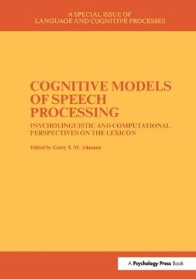 Cognitive Models of Speech Processing