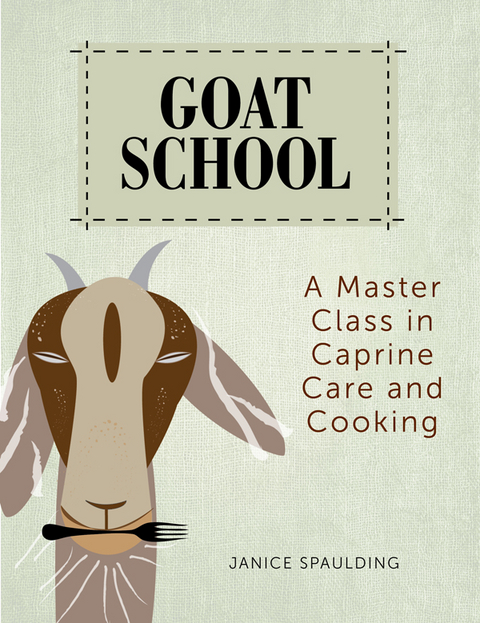Goat School -  Janice Spaulding