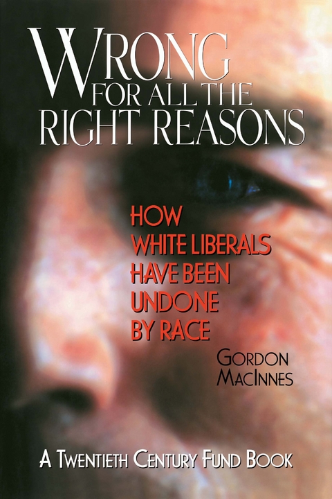 Wrong for All the Right Reasons - Gordon MacInnes