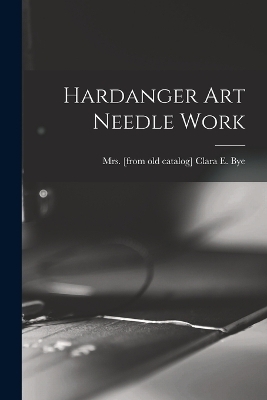 Hardanger Art Needle Work